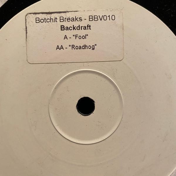 Backdraft (5) - Fool / Road Hog
