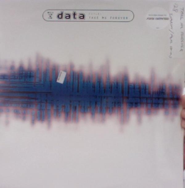 Data (3) - Take Me Forever
