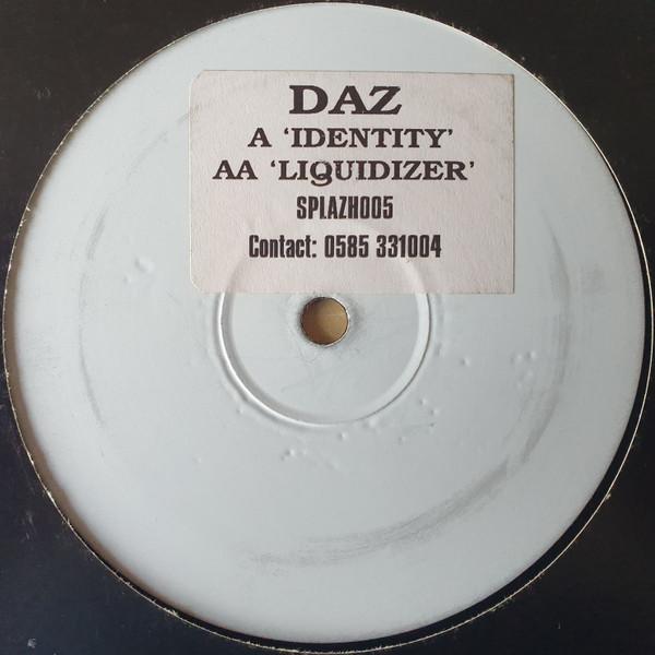 Daz Ellis - Identity / Liquidizer