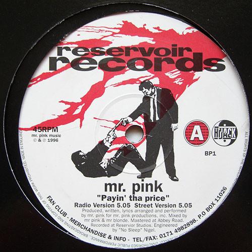 Mr. Pink , Mr. Blonde - Payin' Tha Price / Death Before Dishonor